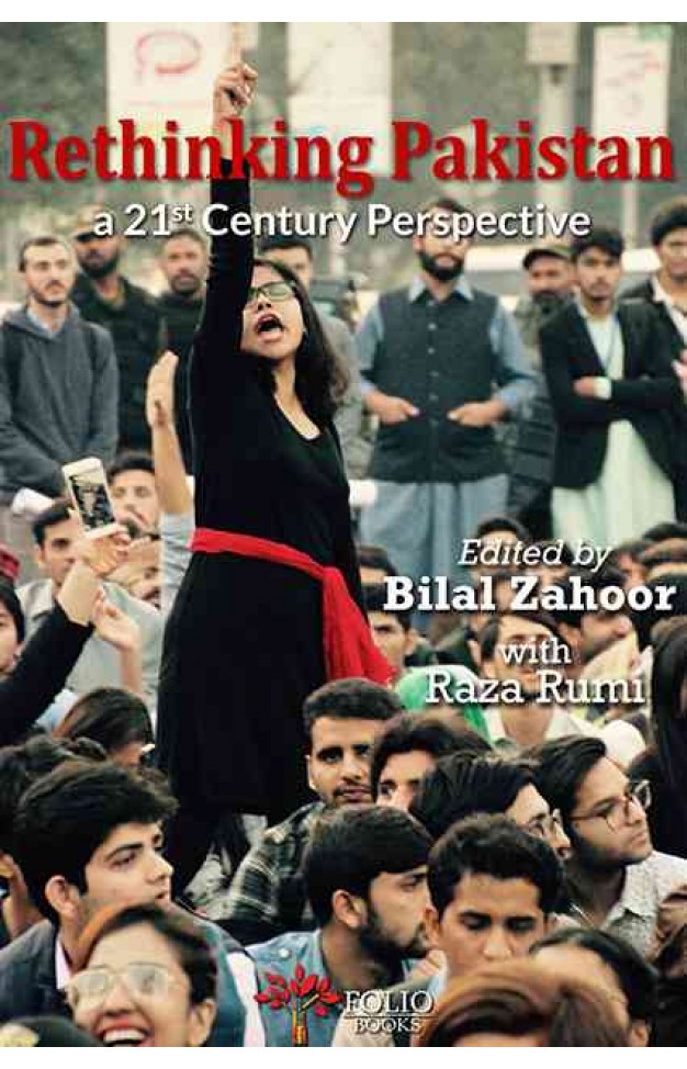 Rethinking Pakistan: A 21st Century Perspective